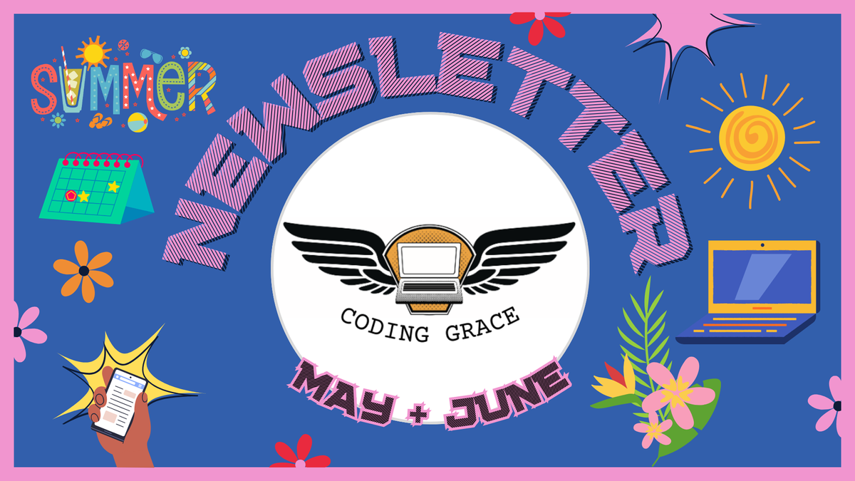 May/June Banner for Coding Grace, with logo in the middle and summer elements and laptop & mobile as decorations.